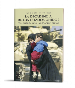 La decadencia de los Estados Unidos