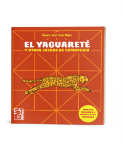 El yaguareté y otros juegos de estrategia