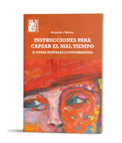 Instrucciones para capear el mal tiempo