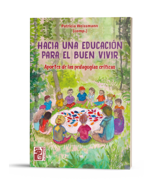 Hacia una educación para el buen vivir